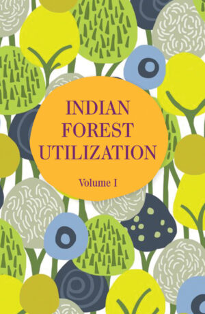 Indian forest act, forest act, conservation, wildlife, Legal book, UPSC, Exam Preparation Forest products, Forest utilisation, timber extraction, wood structures, forestry in india, forest management