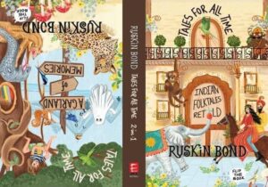 Tales for all Time (2-in-1) - "Indian Folktales Retold" & "A Garland of Memories"
