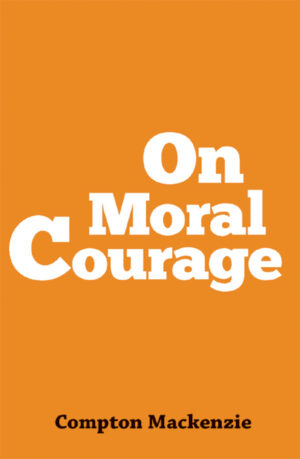 On Moral Courage
