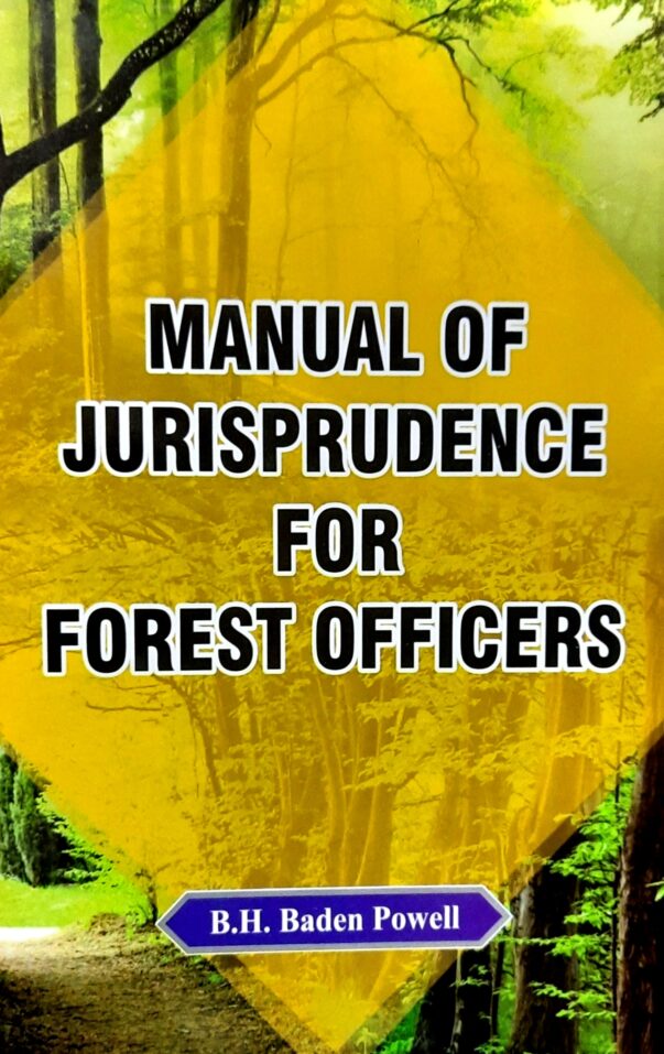 Manual of Jurisprudence for Forest Officers